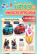 Lướt Ô tô cùng Vina Pacific Petro Group